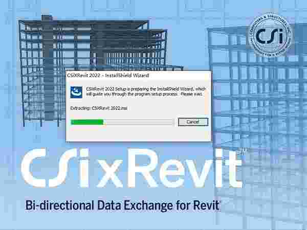CSiXRevit 2022(建筑建模软件)v2022.1.0